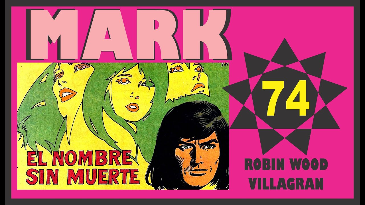 MARK de Robin Wood CAPITULO 74