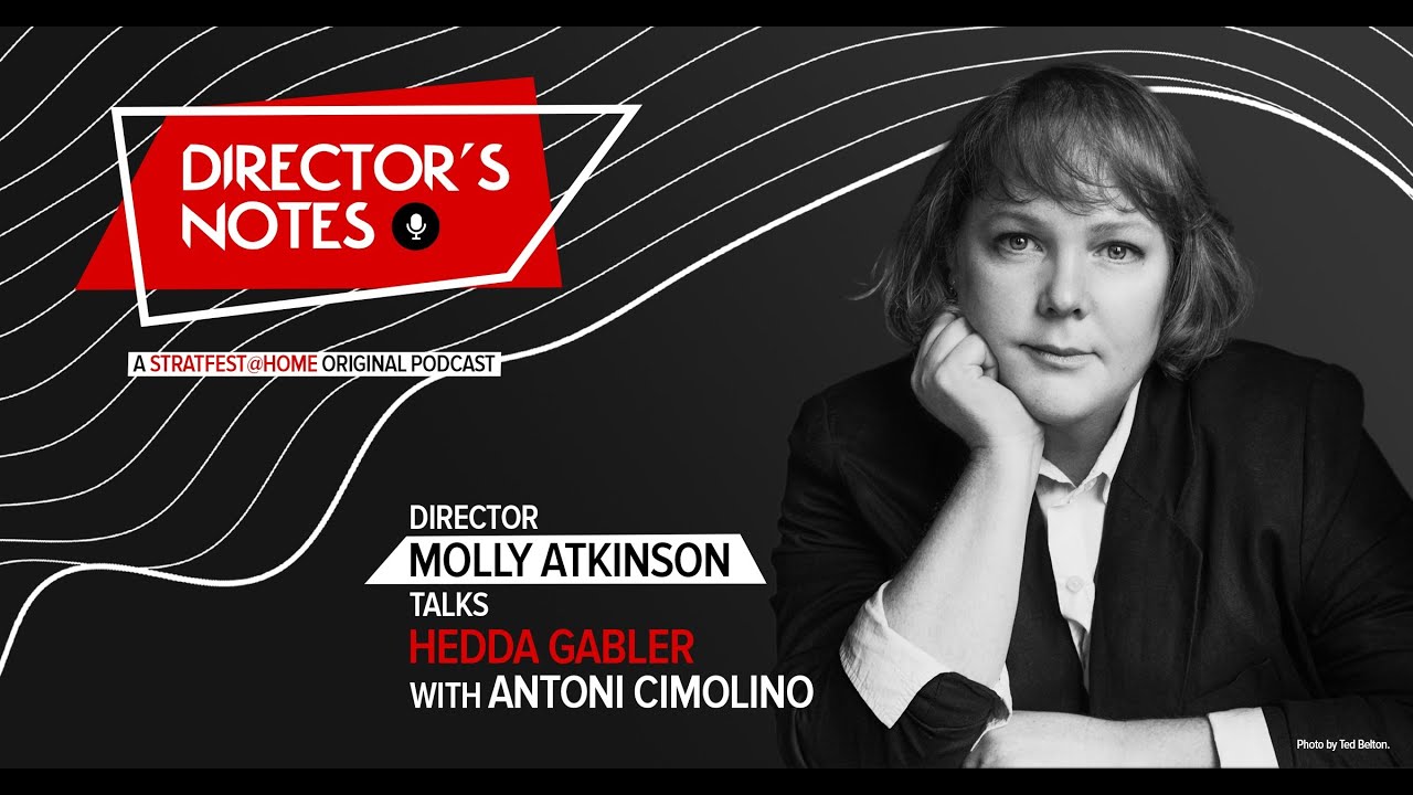 Molly Atkinson talks Hedda Gabler with Antoni Cimolino