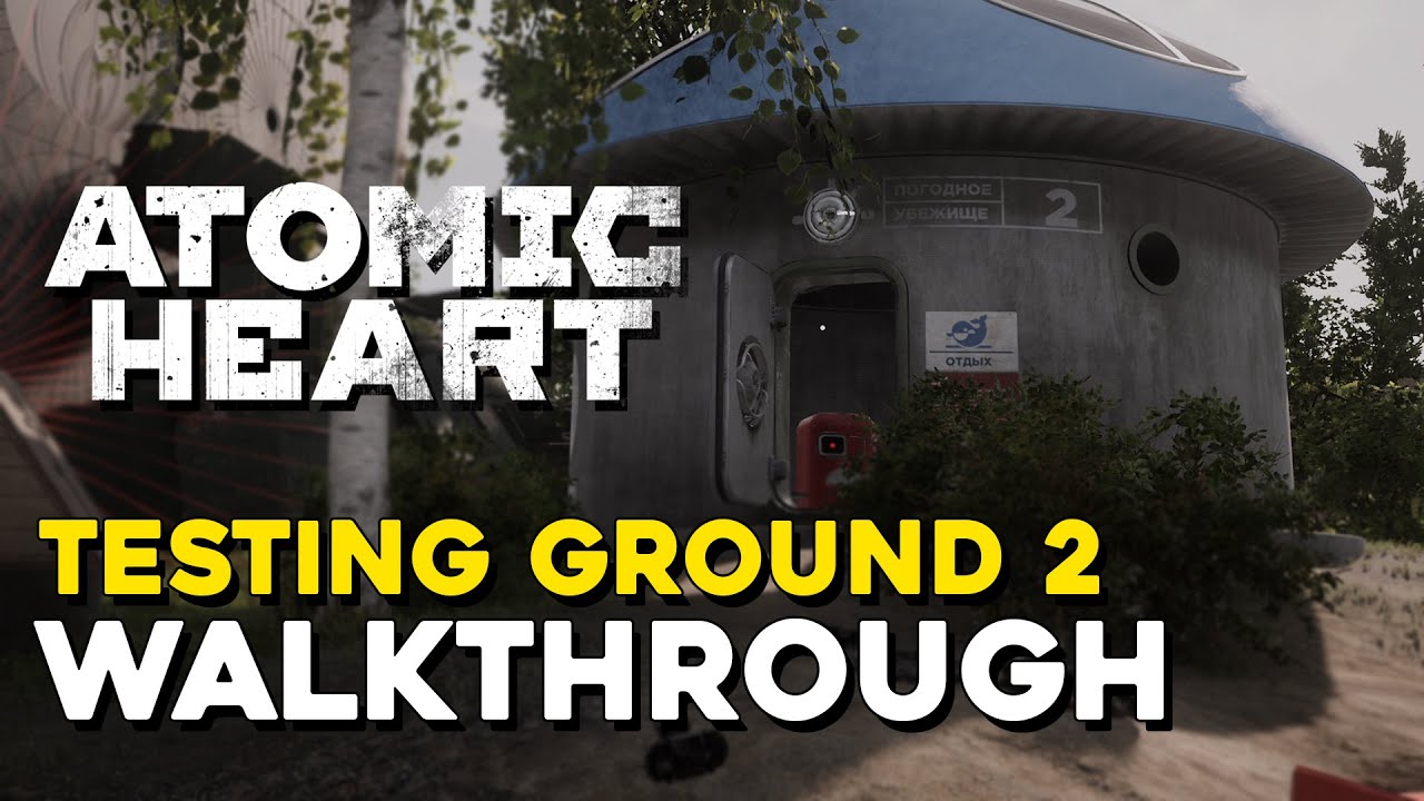Atomic Heart Testing Ground 2 Walkthrough (All Lootyagin Locations)