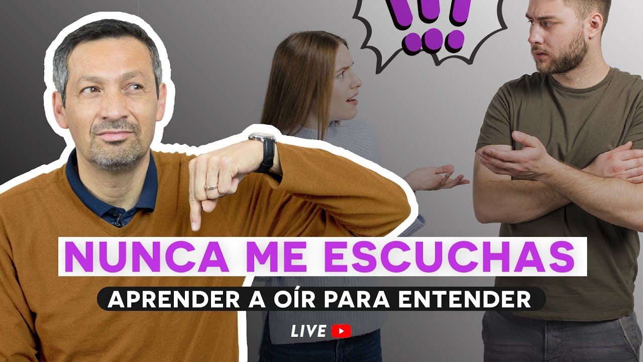 Nunca Me Escuchas - Claves Para Aprender A Oír Para Entender | Rafael Ayala | Martes Live