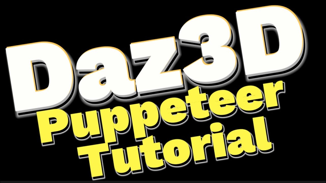Daz3D Puppeteer Animation ￼Tutorial