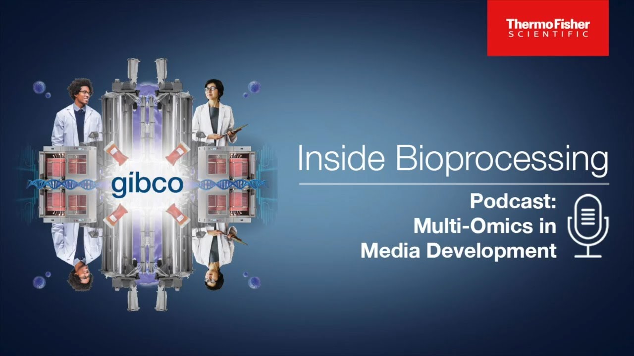 Inside Bioprocessing (Ep. 4) Multi-Omics | Gibco