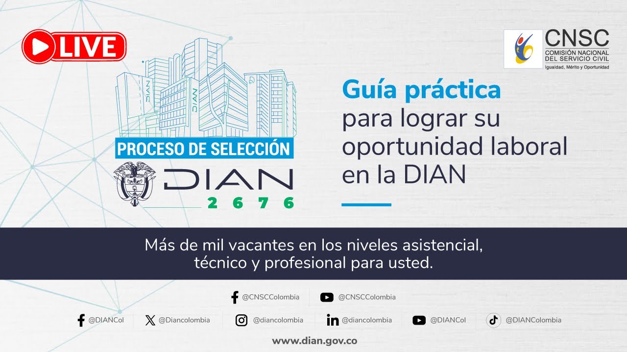 Guía práctica para lograr su oportunidad laboral en la DIAN
