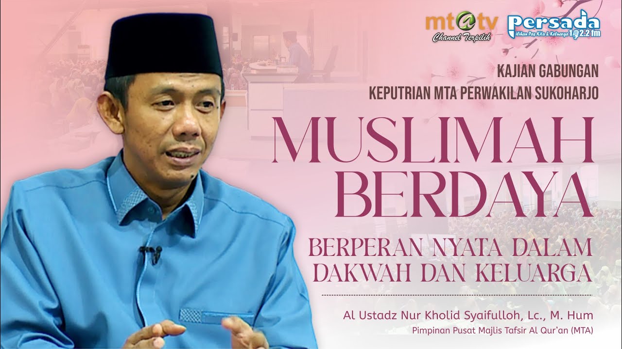 KAJIAN GABUNGAN KEPUTRIAN MTA PERWAKILAN SUKOHARJO
