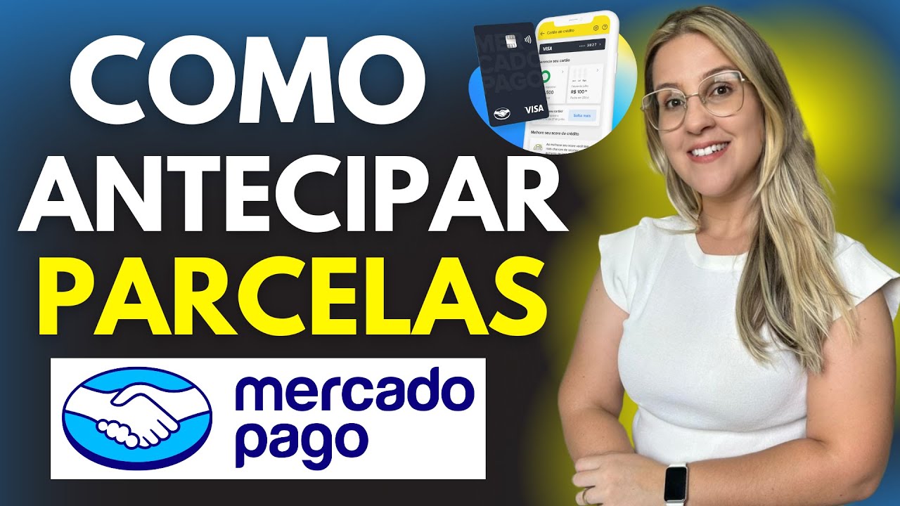 COMO ANTECIPAR PARCELAS do CART&Atilde;O MERCADO PAGO - APRENDA AGORA em 2026
