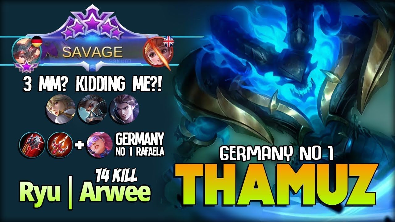 SAVAGE! Thamuz Unlimited Lifesteal ft Germany No 1 Rafaela! R̶y̶u̶│Arwee Germany No 1 Thamuz ~ MLBB