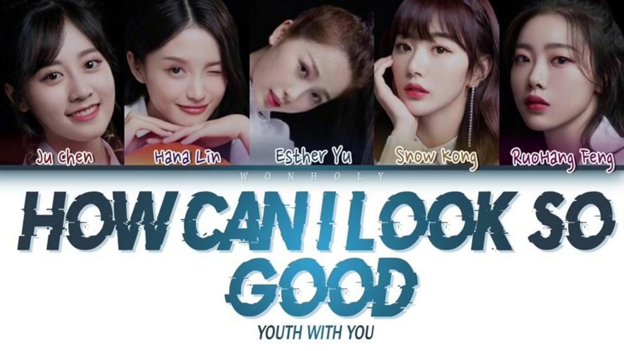 ESTHER YU Youth with you season 2 Team A color coded HOW CAN I LOOK SO GOOD