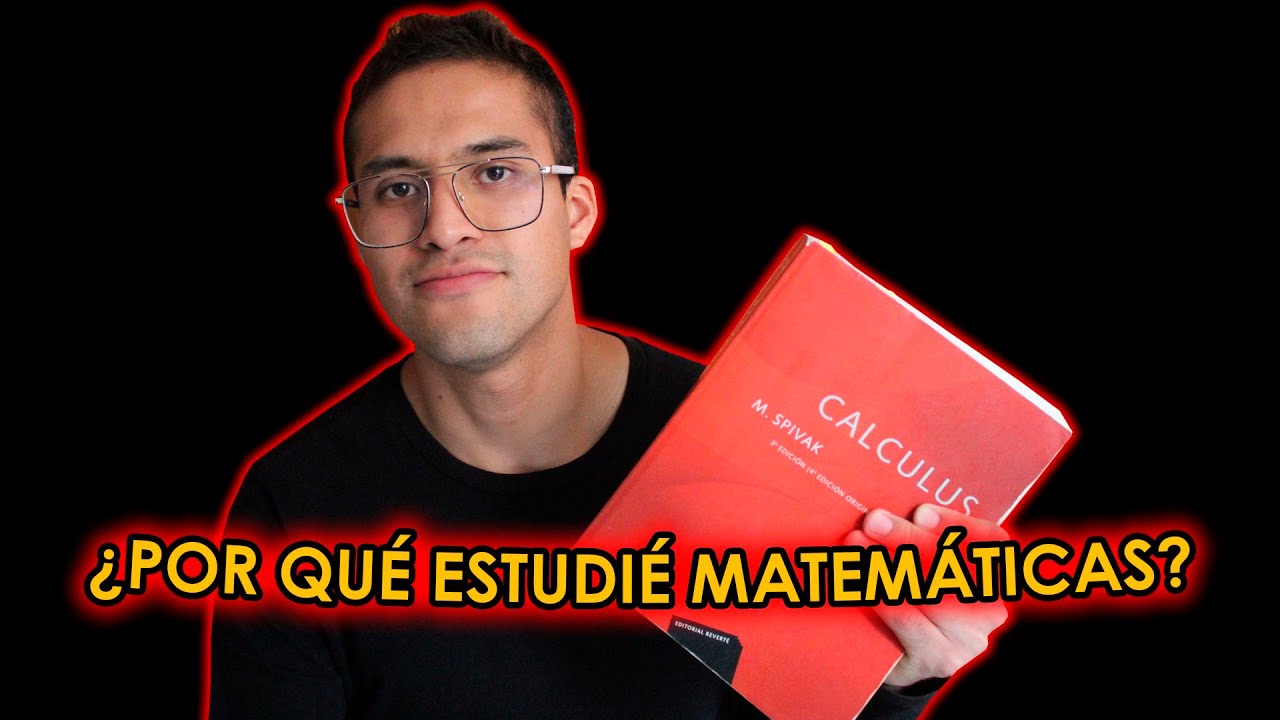 ¿Por qué decidí estudiar Matemáticas? | MathPures
