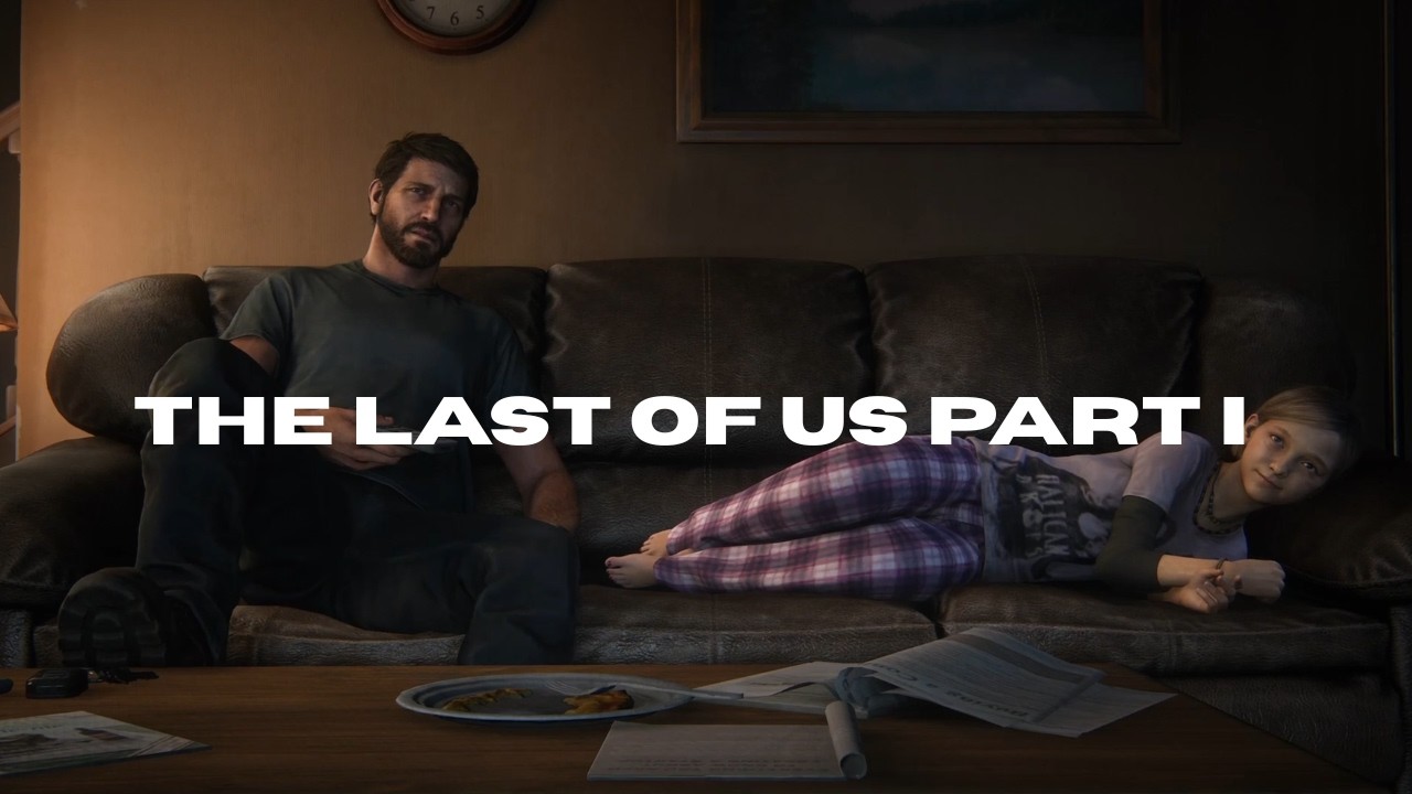 The Last of Us Part I #001 - Die Schicksalhafte Tragödie von Joel