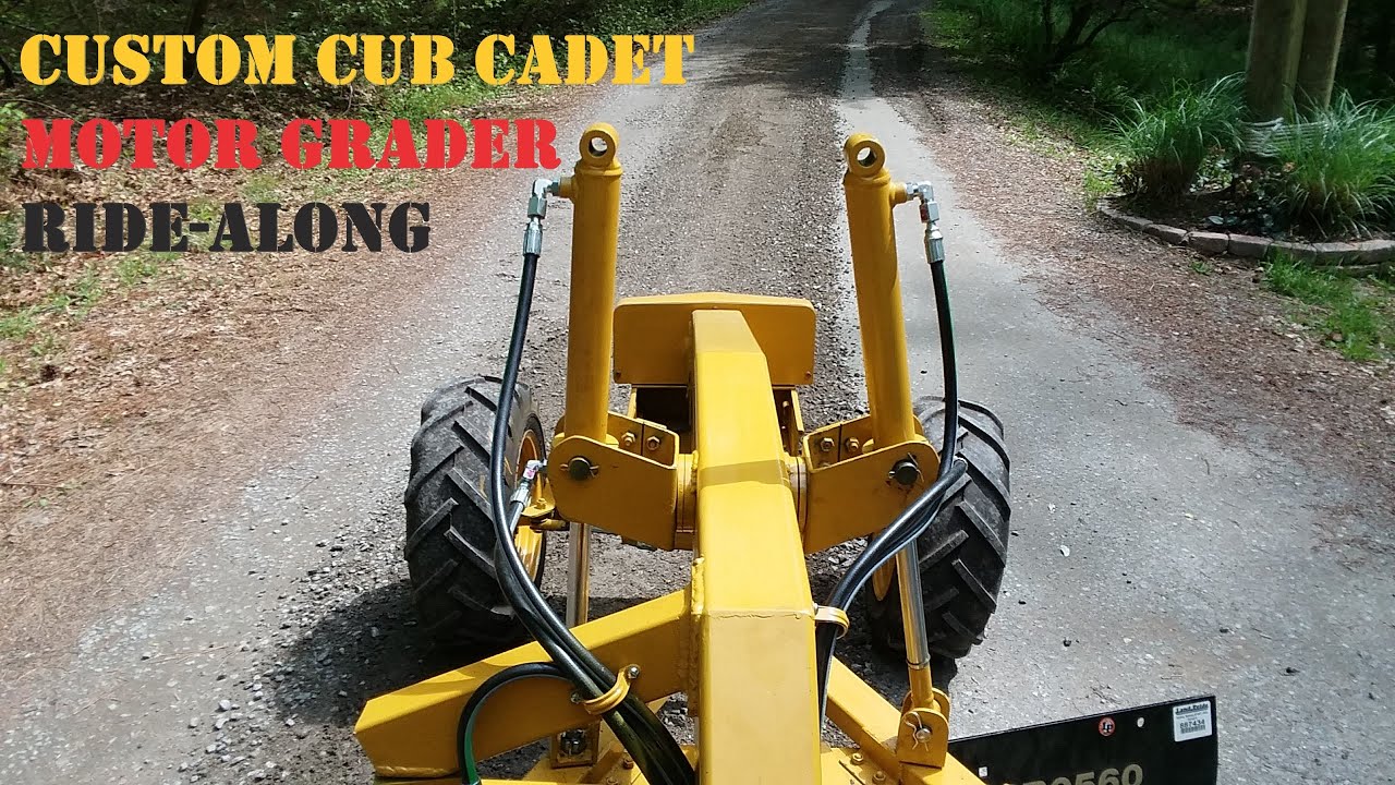 Custom Cub Cadet Motor Grader Ride Along
