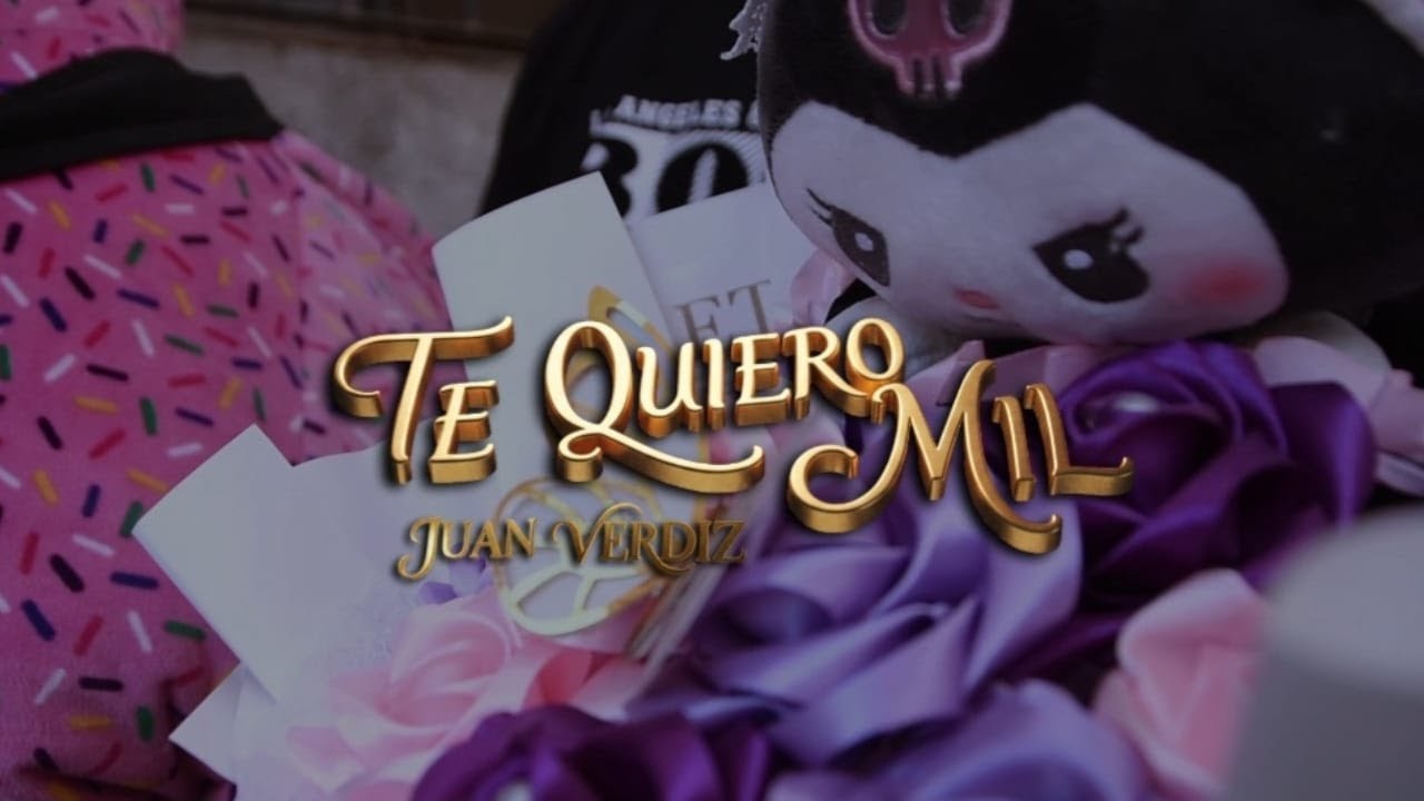 JUAN VERDIZ - TE QUIERO MIL.