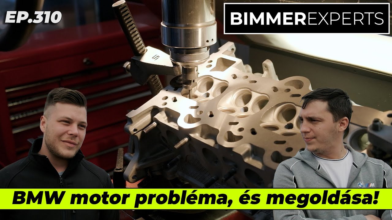Bimmer Experts - BMW N57D30 probléma, és egyéb (VW, Lada, MAN) motorok javítása/ Kacsó Gépműhely