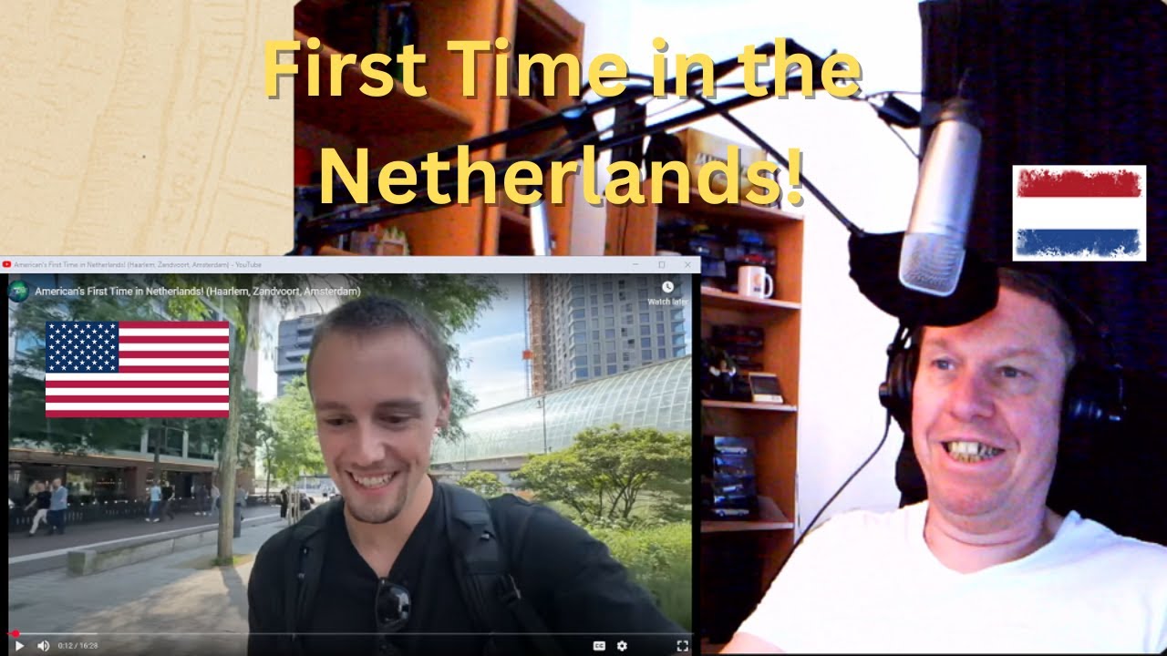 Dutchman reacts to: American's First Time in Netherlands! (Haarlem, Zandvoort, Amsterdam)