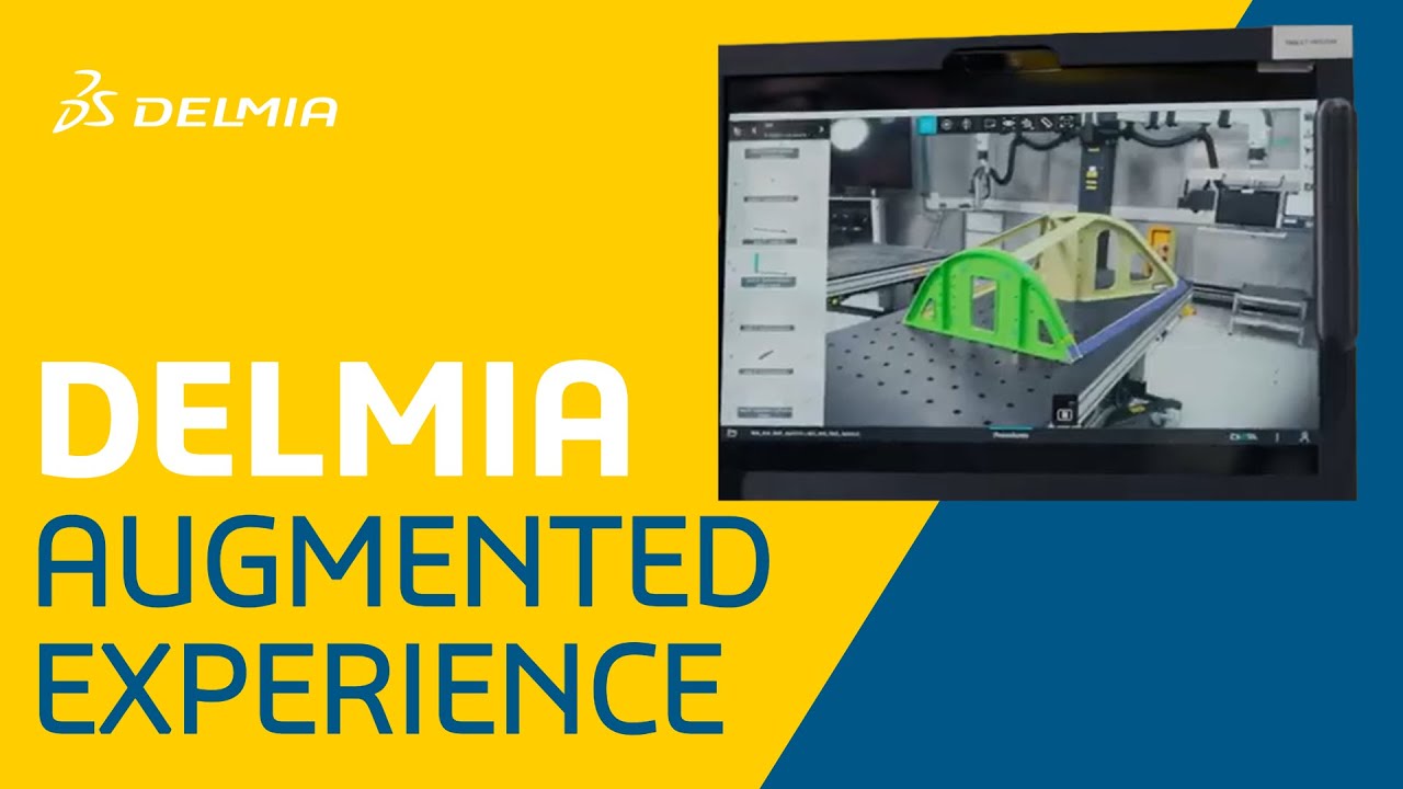 DELMIA Augmented Experience | End-to-End Augmented Reality for Manufacturing