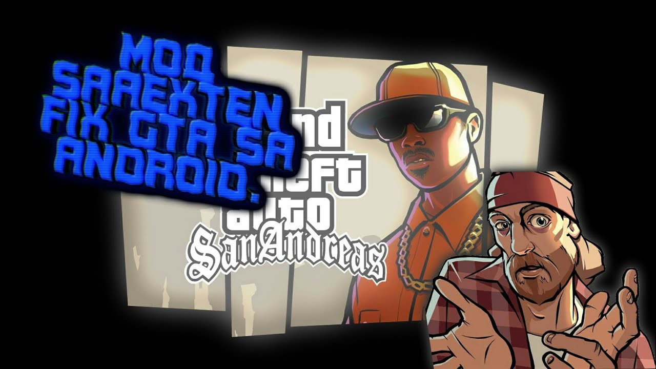 Мод SAAExten gta sa Android.