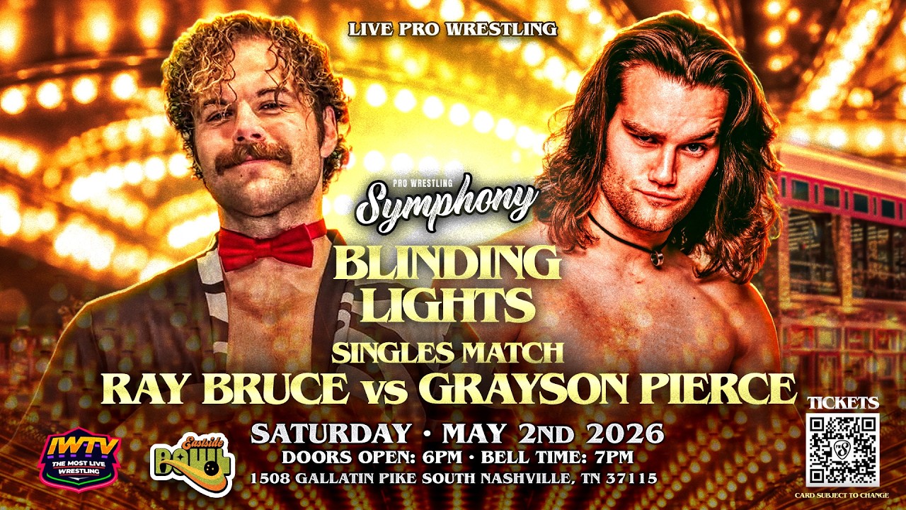 Ray Bruce vs. Grayson Pierce (Pro Wrestling Symphony Blinding Lights - May 2, 2026)