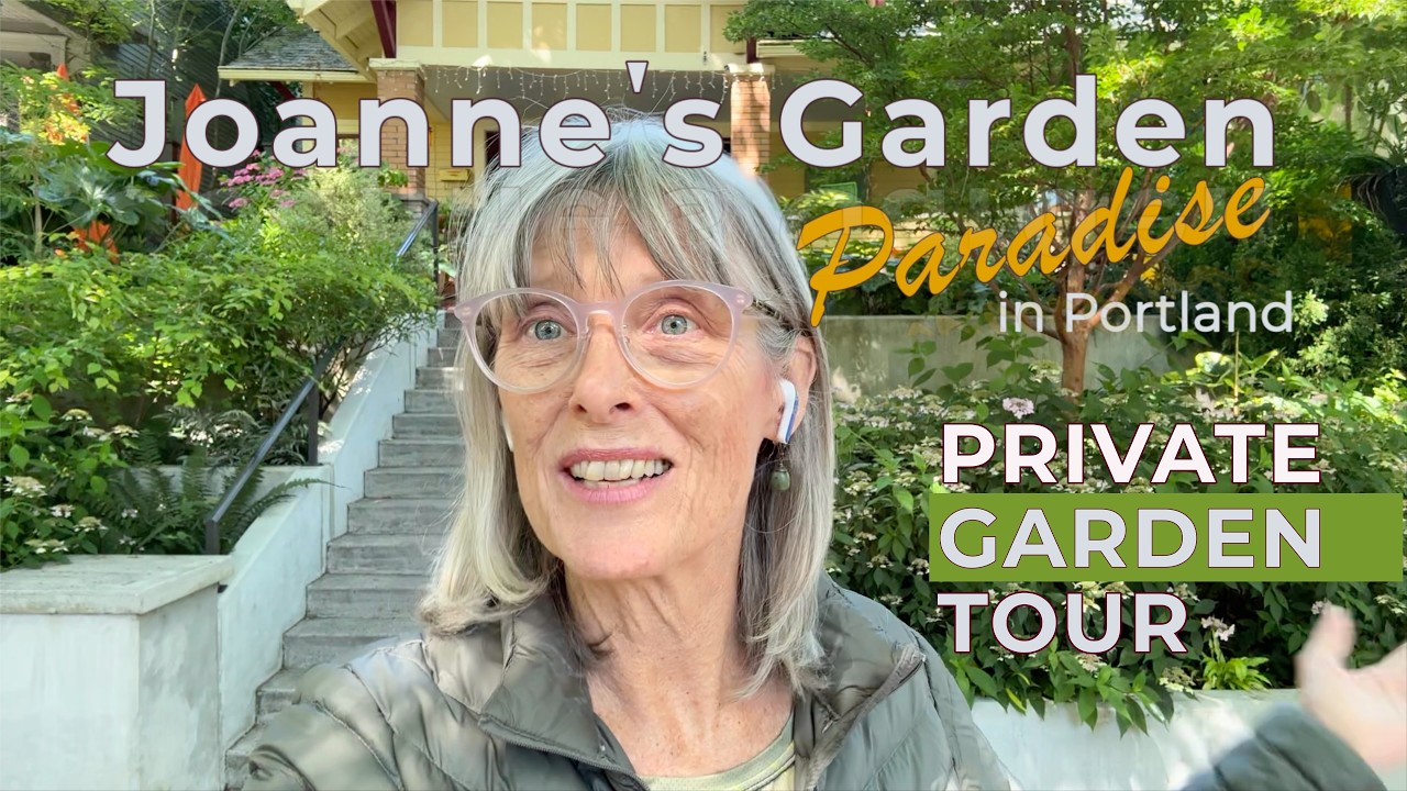 Discover a Secret Garden Paradise in Portland (Zone 8b)