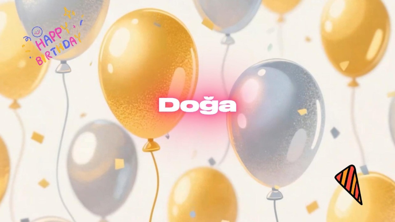 İyi ki doğdun DOĞA - İsme Özel Doğum Günü Şarkısı