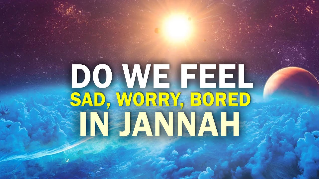 The Feelings of Jannah You Didn't Know | Al Barzakh Series 7