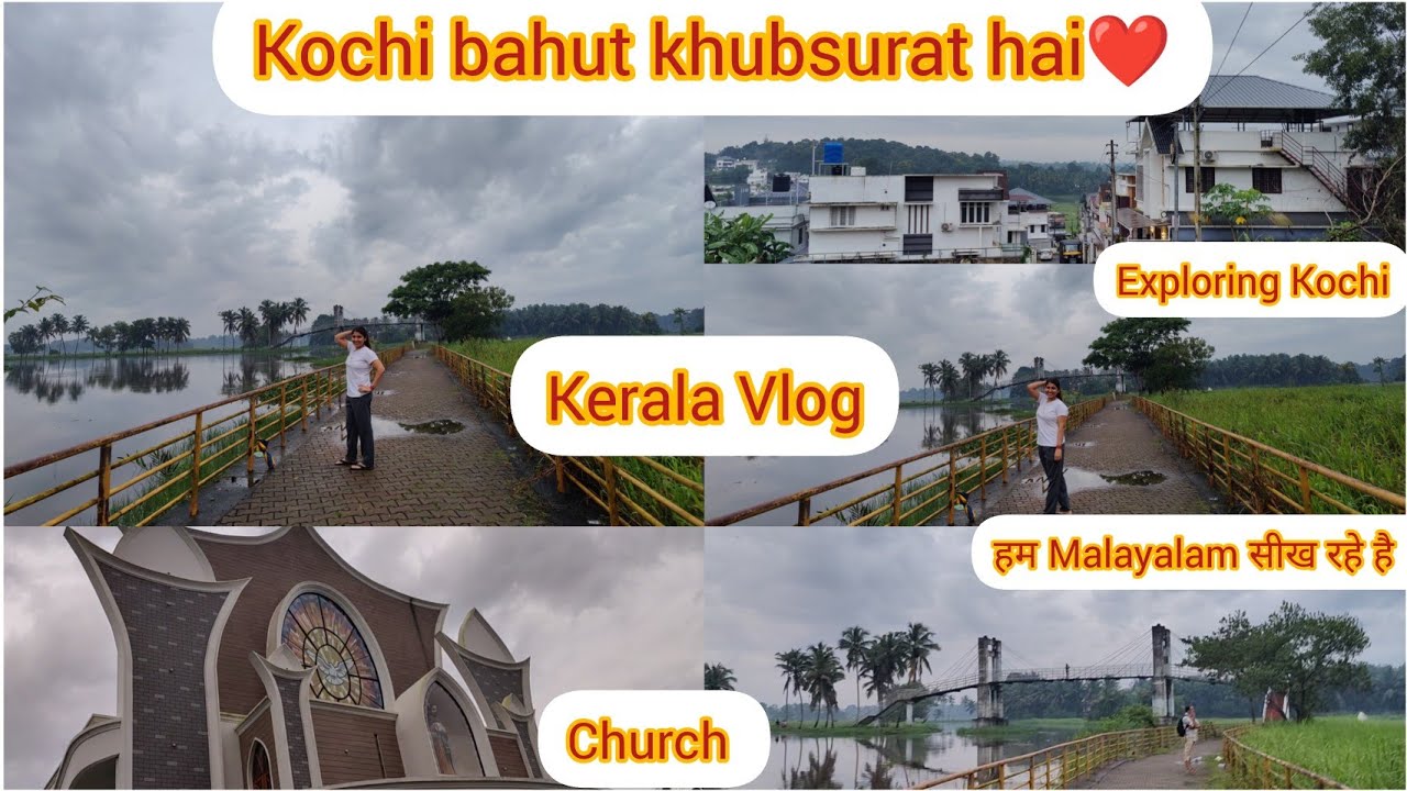 Exploring Kochi ~ Kerala Bahut Khubsurat hai / हम इतनी सुंदर जगह गए#youtube#kerala#kochi #south#vlog