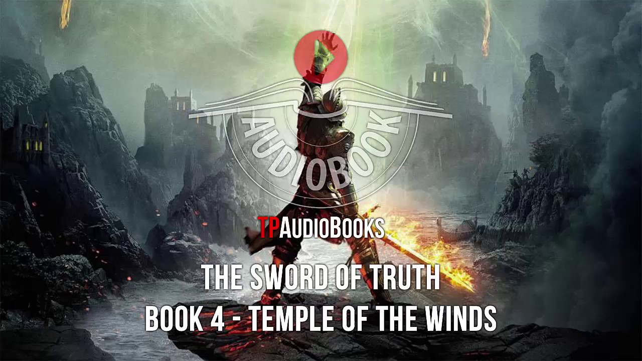 Terry Goodkind - Sword of Truth Book 4 - Temple Of The Winds Full Audiobook Part 2 of 3