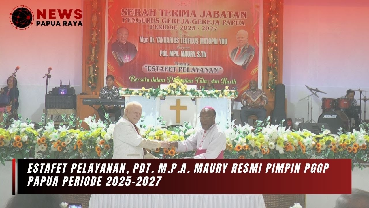 NEWS PAPUA RAYA - ESTAFET PELAYANAN, PDT. M.P.A MAURY RESMI PIMPIN PGGP PAPUA PERIODE 2025-2027