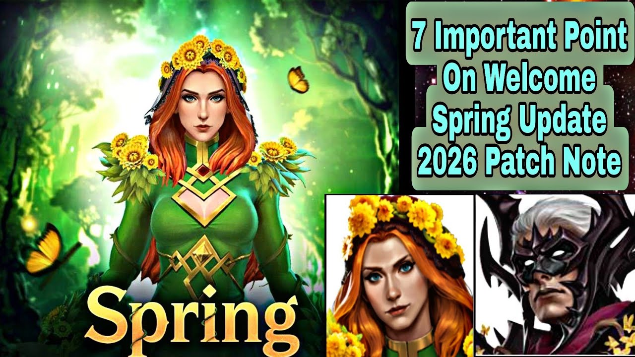 7 Important Point On Welcome Spring Update 2026 Patch Note - Marvel Future Fight