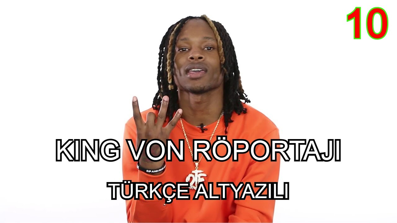 King Von Röportajı türkçe altyazılı EPISODE 10