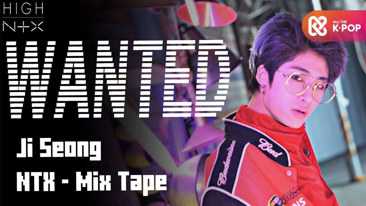 [HIGH! NTX] NTX 지성 - MIX TAPE📼 WANTED(원티드)┃EP.6