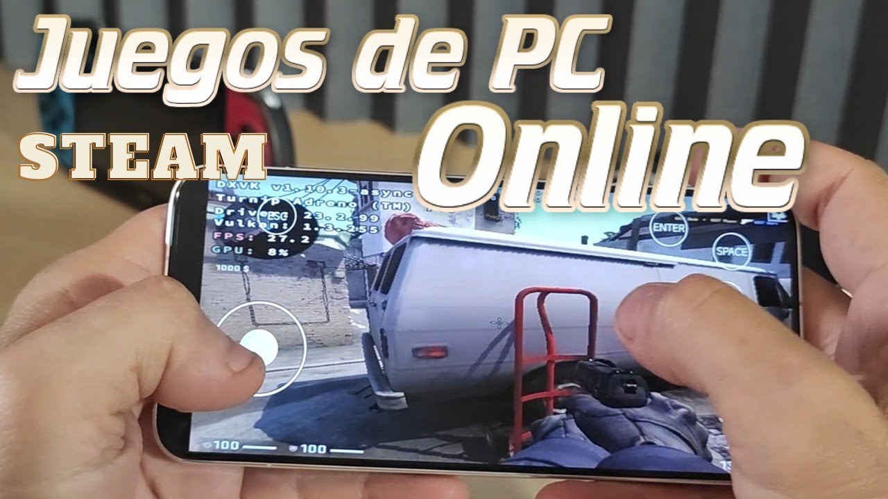 Juegos de PC Steam MULTIJUGADOR usando un emulador Android 64 bits