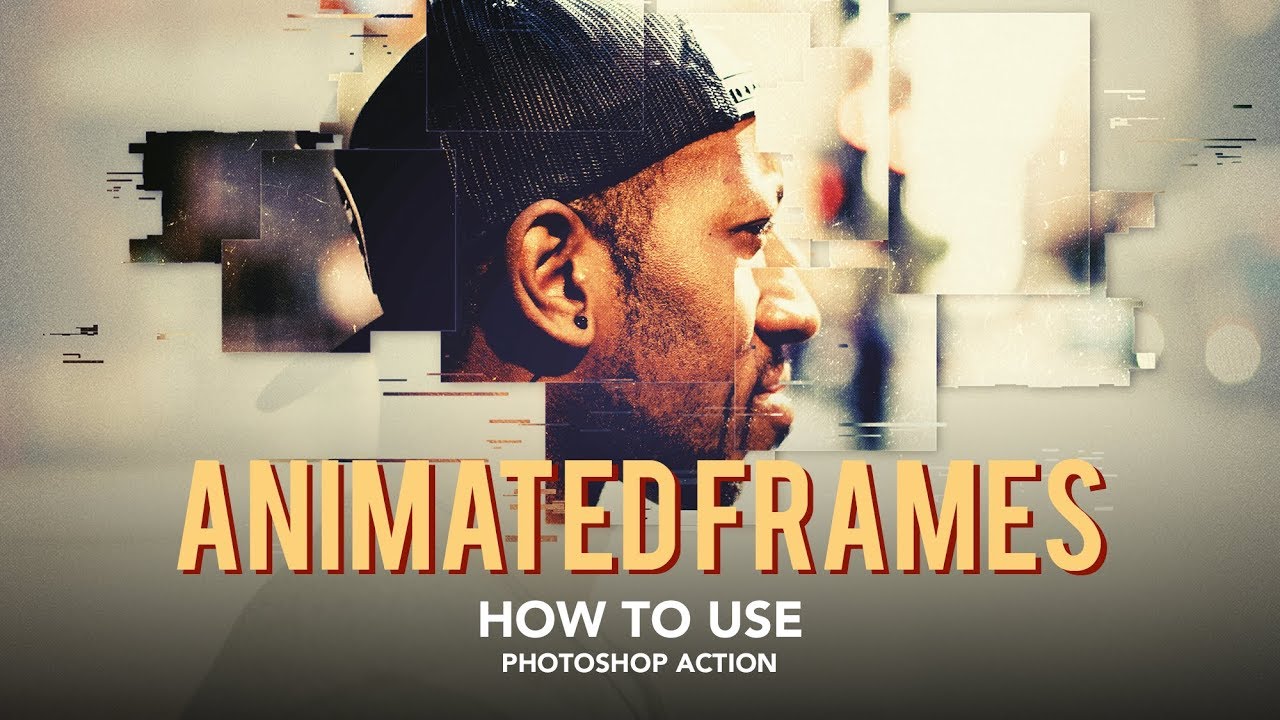 How to use - Animated Frames Photoshop Action