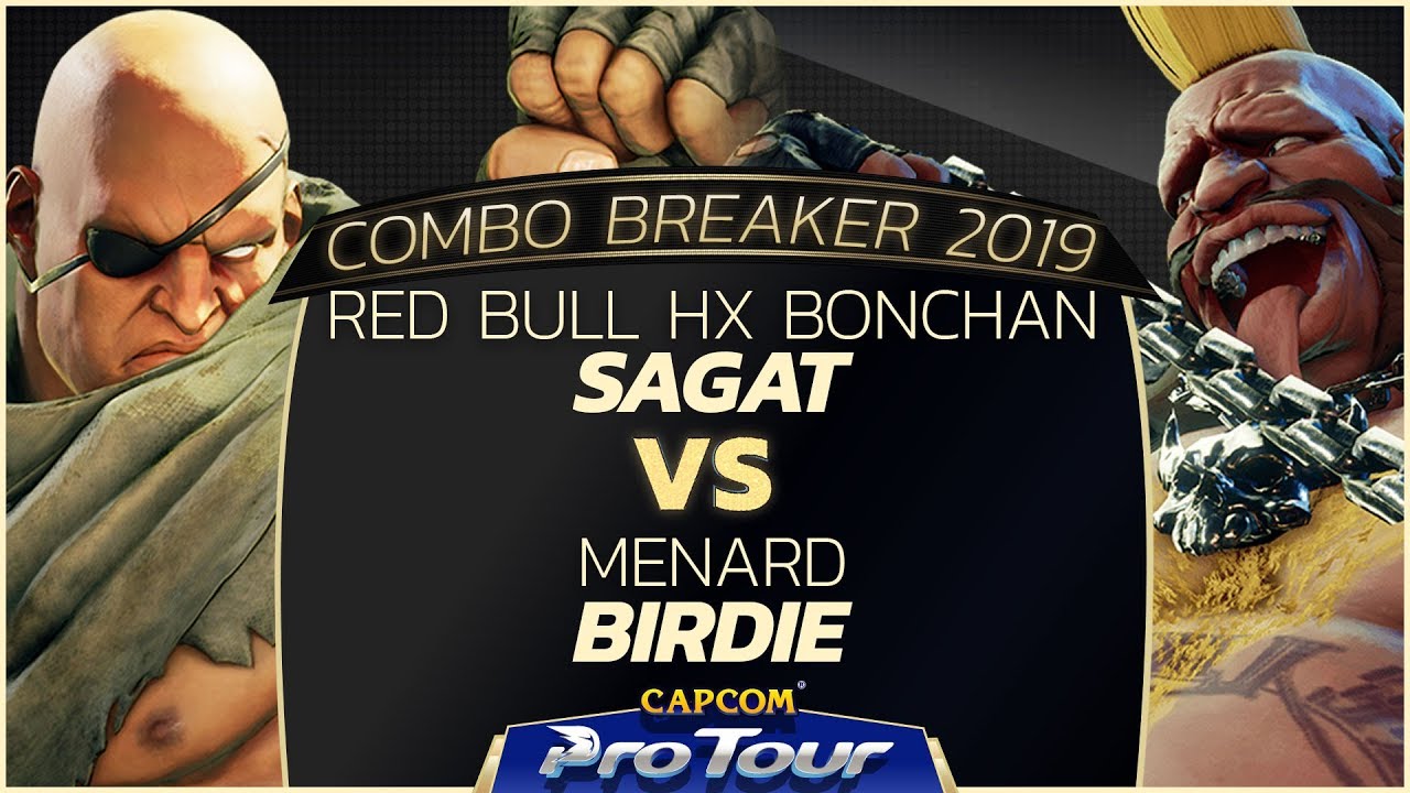 Red Bull HX Bonchan (Sagat) vs MenaRD (Birdie) - Combo Breaker 2019 Top 24 - CPT 2019