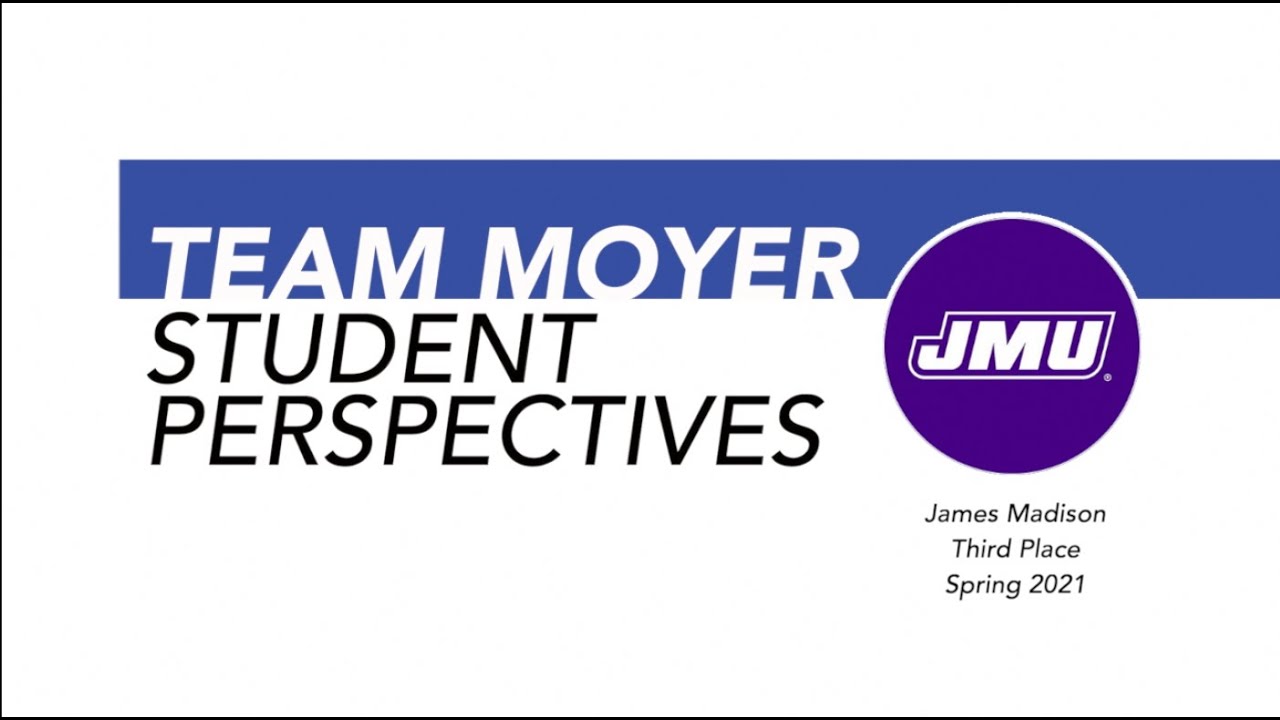 DMC Student Perspectives: Team Moyer (James Madison University)