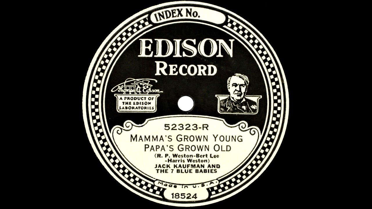 MAMMA'S GROWN YOUNG PAPA'S GROWN OLD - The Seven Blue Babies