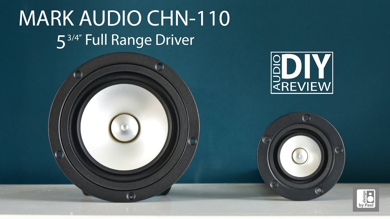 Full Range Driver Review - Markaudio CHN-110 6
