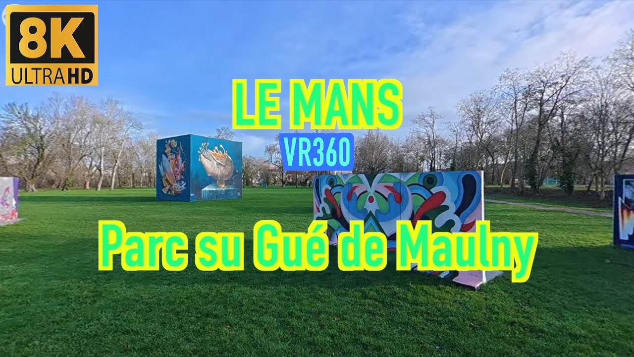 VR360 - LE MANS Le Gué de Maulny - 7 février 2026