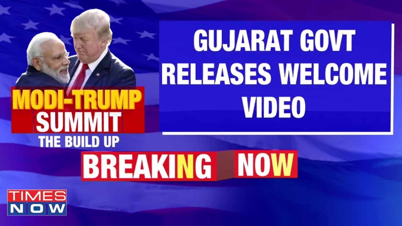Gujarat government releases 'Namaste Trump' welcome video three days ahead of his visit to India