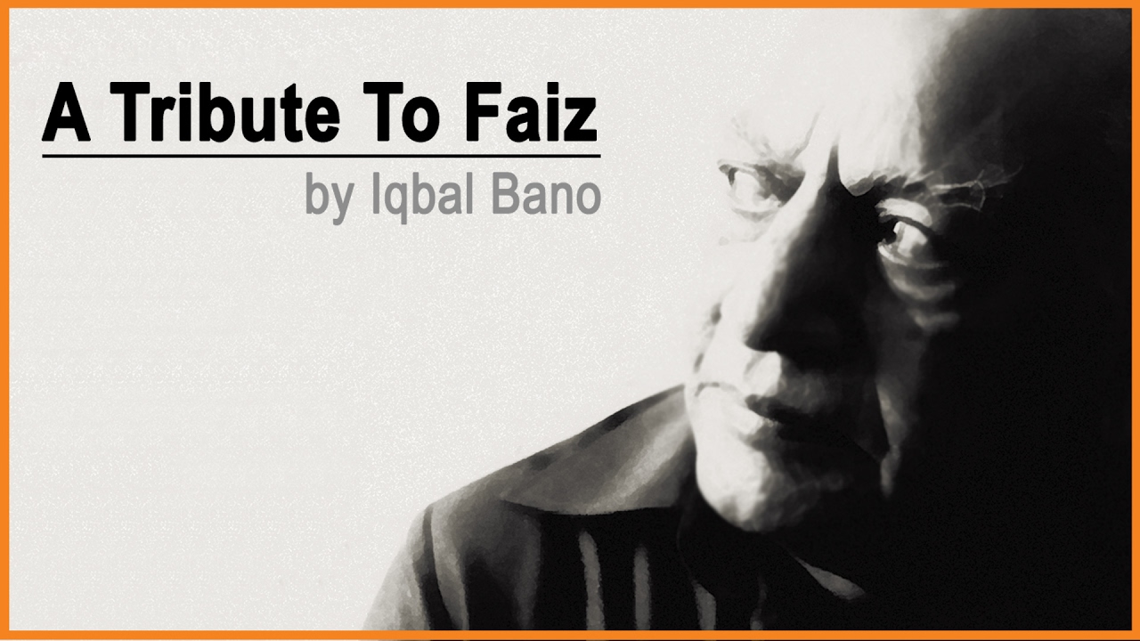 A Tribute to Faiz Ahmed Faiz - Iqbal Bano - Non-Stop Audio Jukebox