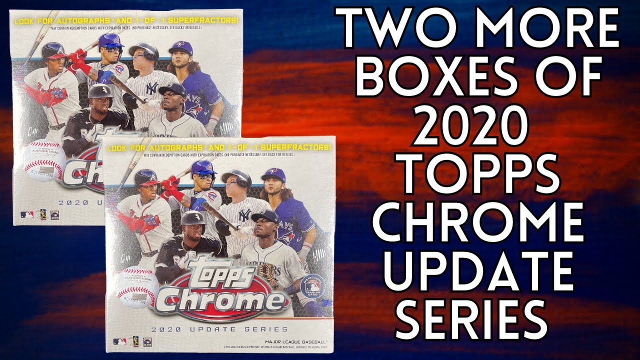 Opening Up TWO More 2020 Topps Chrome Update Mega Boxes!