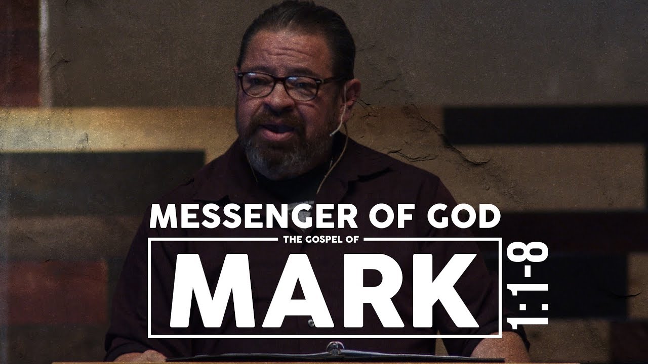 Messenger of God | Mark 1:1-8