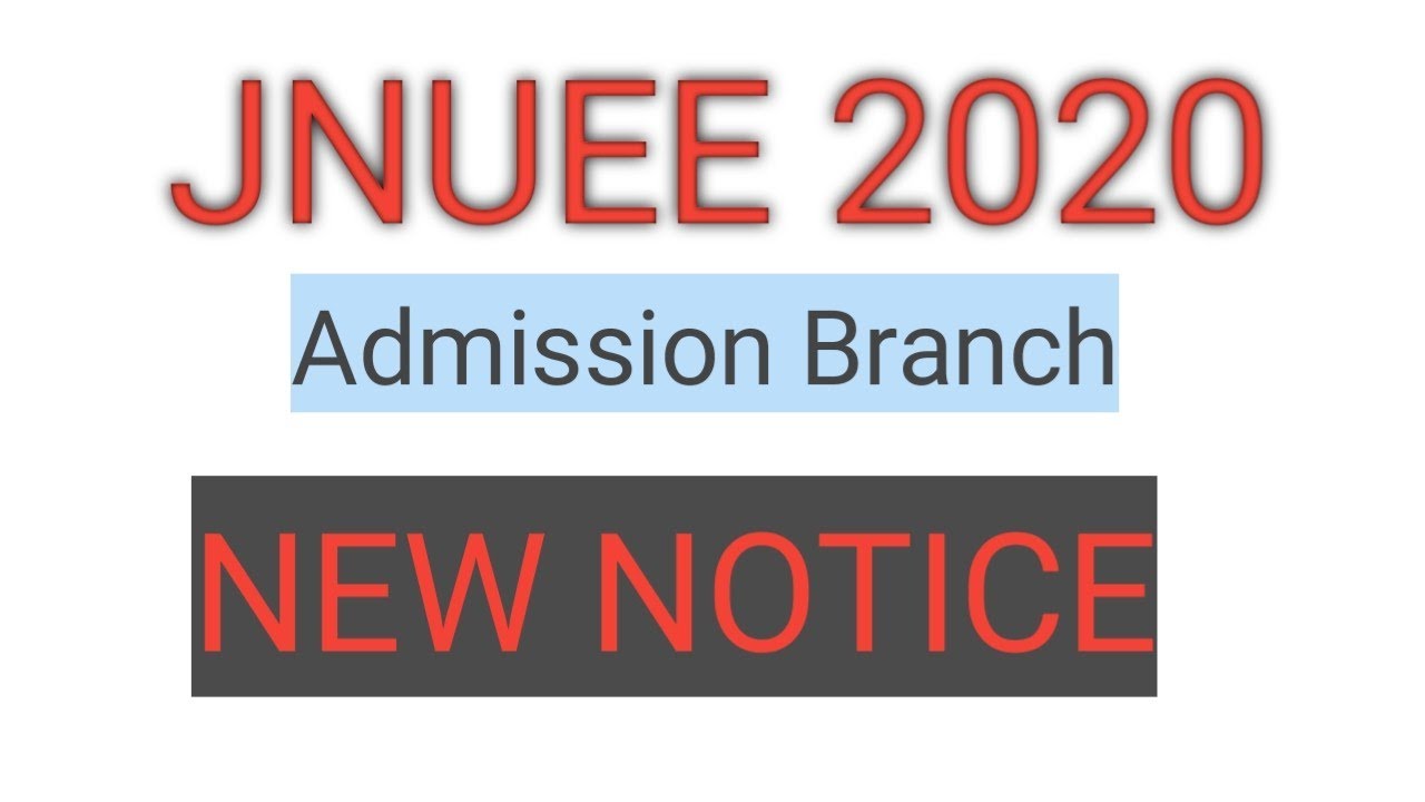 JNU Admission Branch Released a New Notice || Jnu Entrance New Update