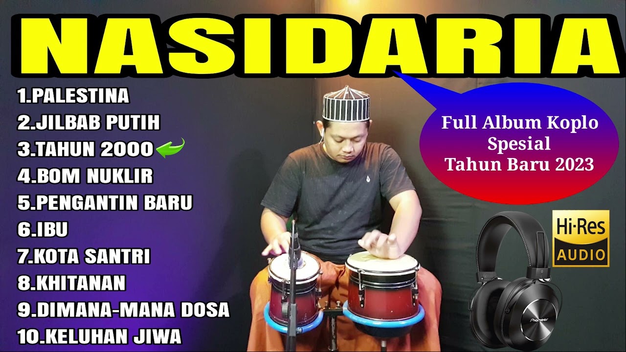 NASIDARIA FULL ALBUM VERSI KOPLO TERBARU 2023 ( PALESTINA )