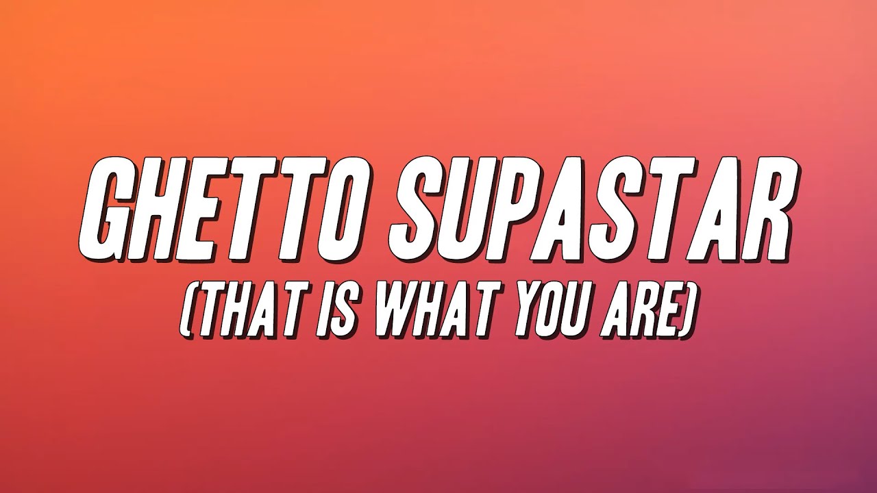 Pras - Ghetto Supastar (That is What You Are) ft. Ol' Dirty Bastard, M&yacute;a [Lyrics]