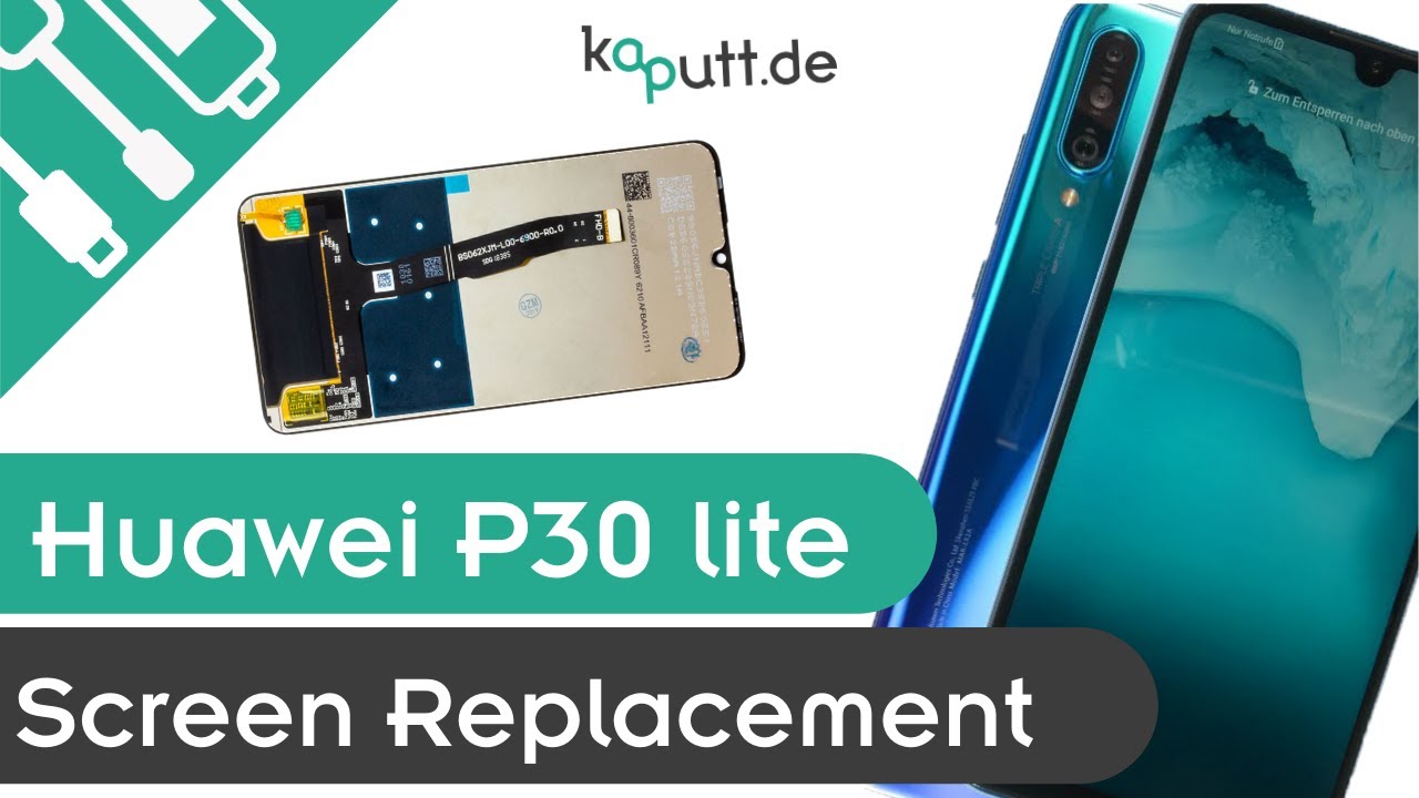 Замена экрана Huawei P30 lite | разбитый