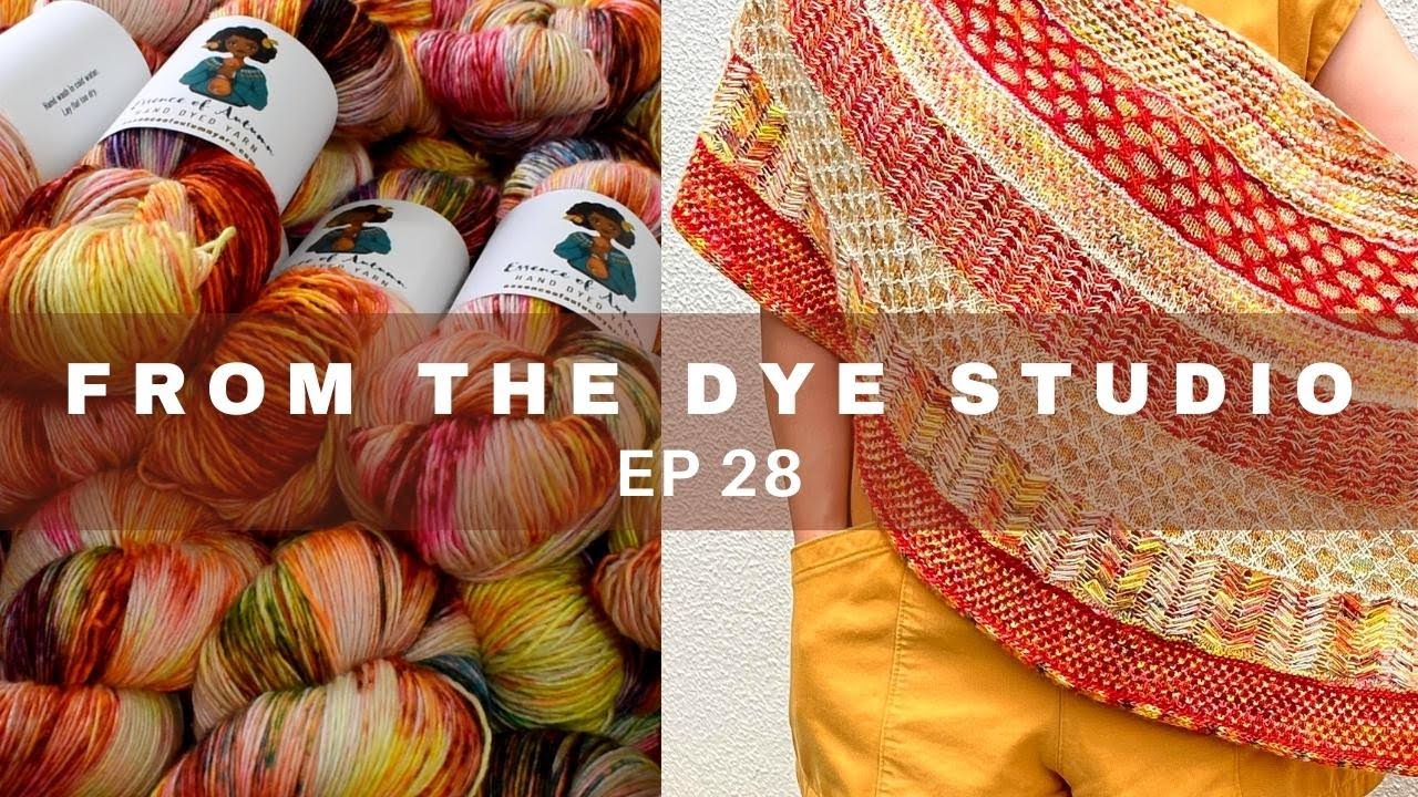 From Dye Studio EP 28 - West Knits YAL Part 2