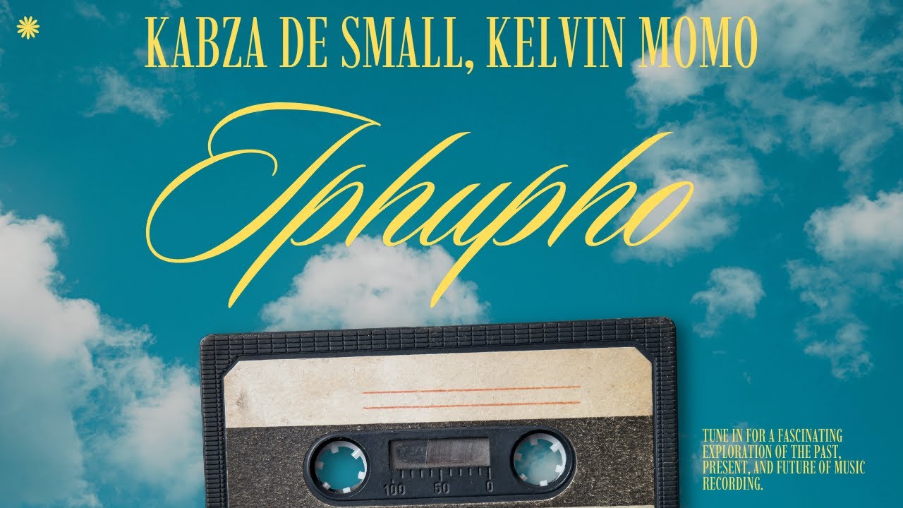Kabza De Small - iphupho (ft. Kelvin Momo, Thatohasi)