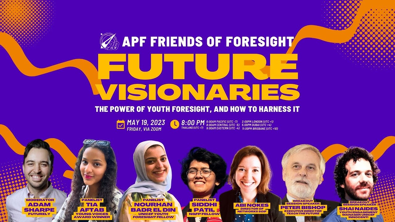 APF Friends of Foresight: Future Visionaries