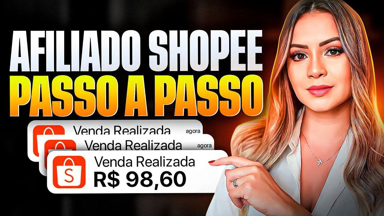 Como Ser um Afiliado da Shopee - ATUALIZADO Passo a Passo (2025)