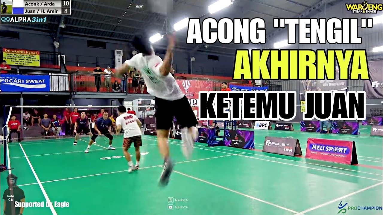 JUAN RAJA TARKAM AKHIRNYA KETEMU Acong "Tengil". Super Seru !
