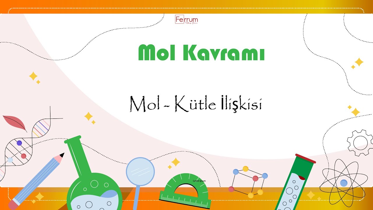 Mol Kütle İlişkisi | Mol Kavramı